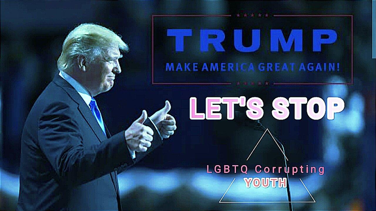 Donald Trump Exposes How The LGBTQ Movement is CORRUPTING The Youth