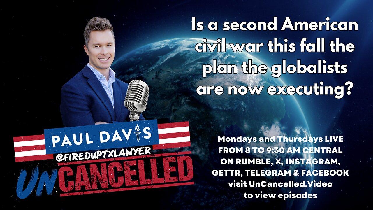 Is a second American civil war this fall the plan the globalists are now executing?