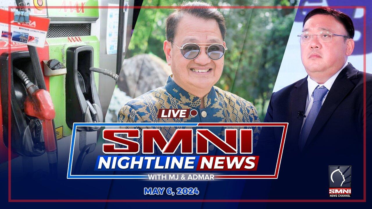 LIVE: SMNI Nightline News with MJ Mondejar & Jade Calabroso May 06, 2024