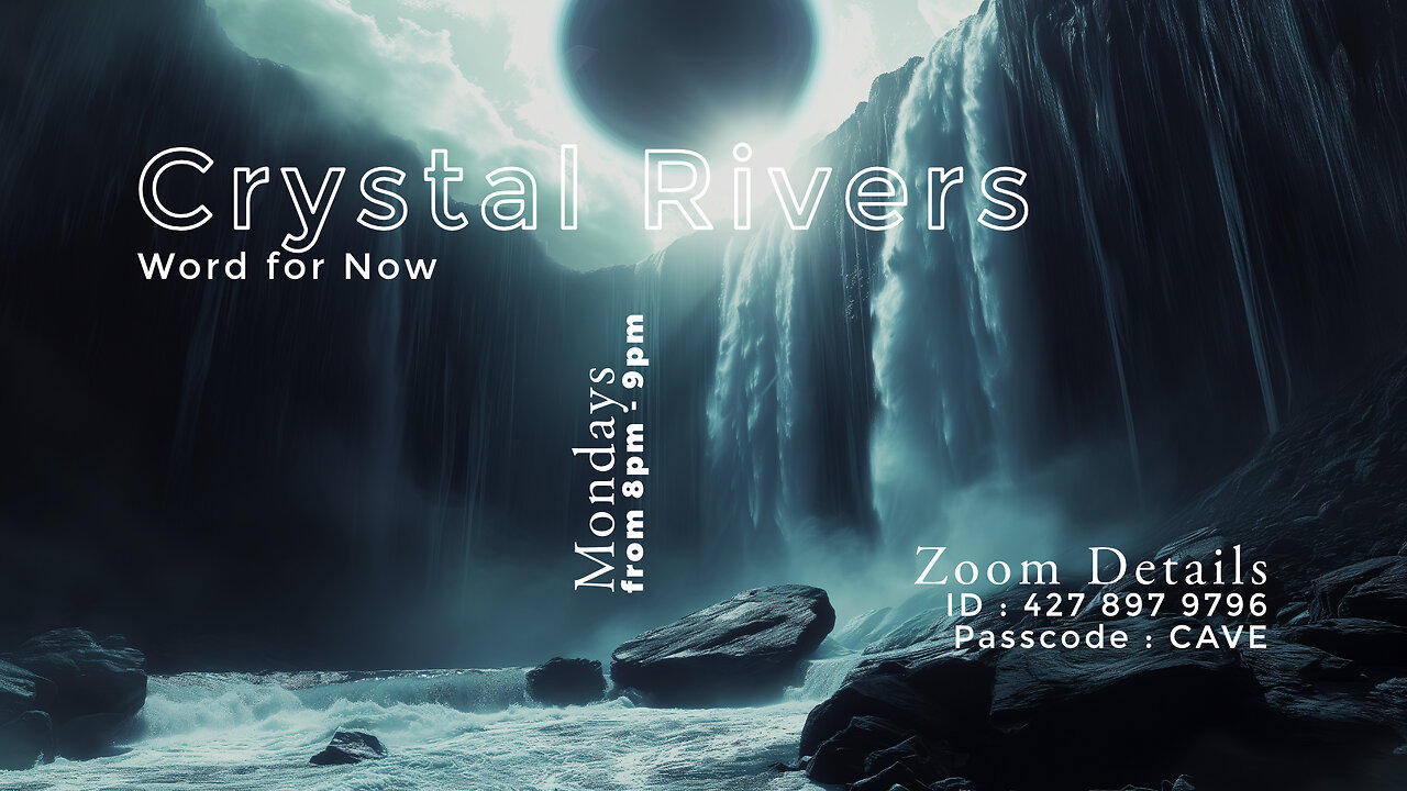 Crystal Rivers | Word for Now | May 6, 2024