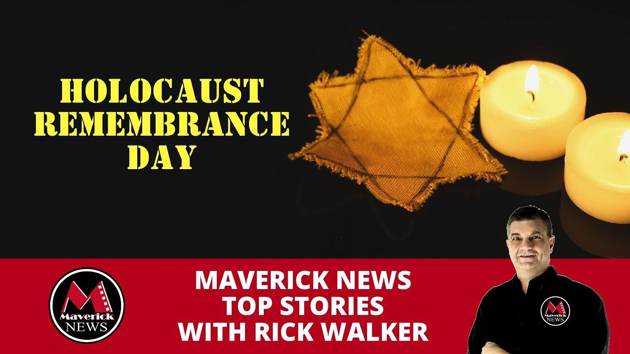 Holocaust Remembrance Day | Maverick News Top Stories