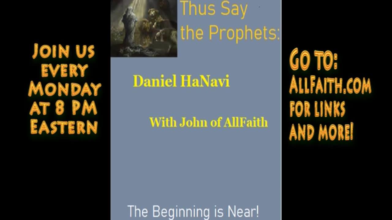 Daniel Chapter One: "Thus Say The Prophets"