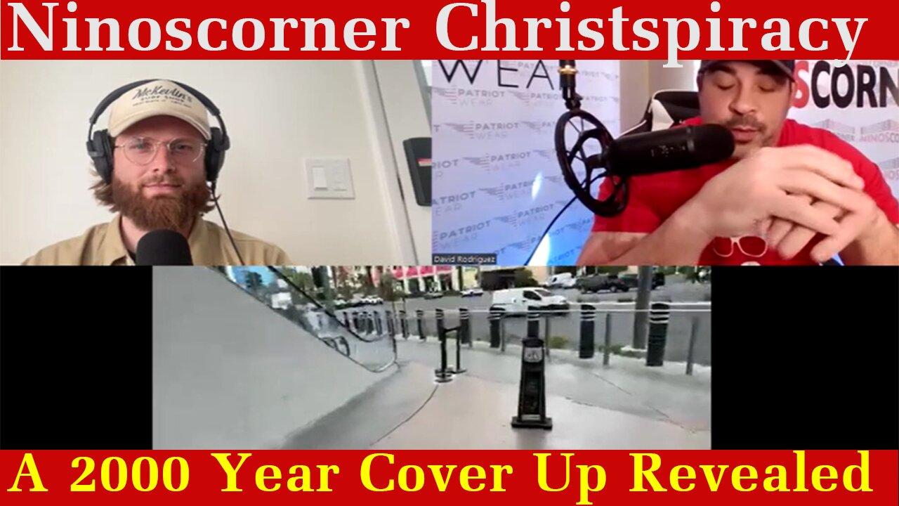 Ninoscorner Christspiracy "A 2000 Year Cover Up Revealed