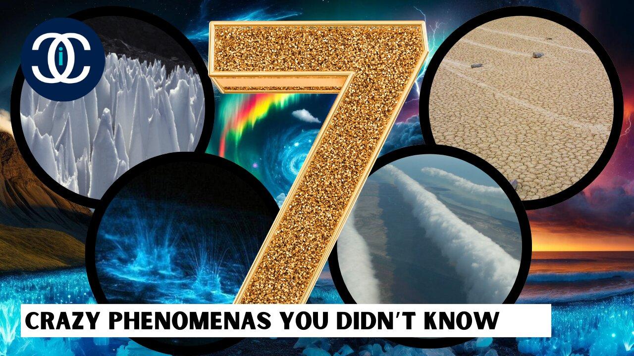 Top 7 Rarest Natural Phenomena