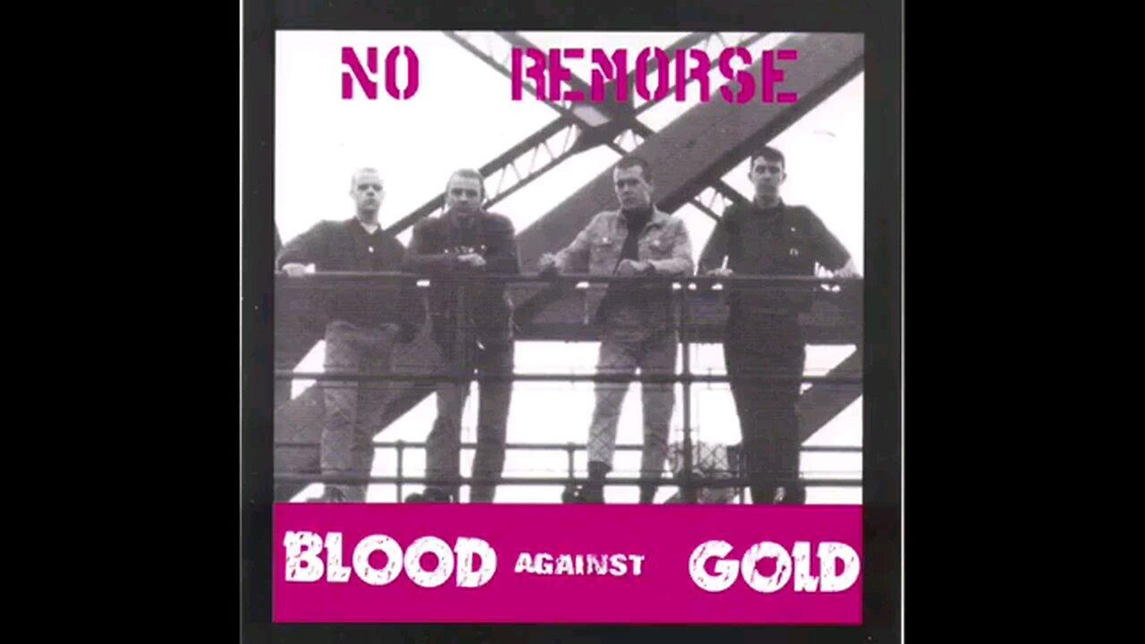 No Remorse Blood Against Gold (Full Album)