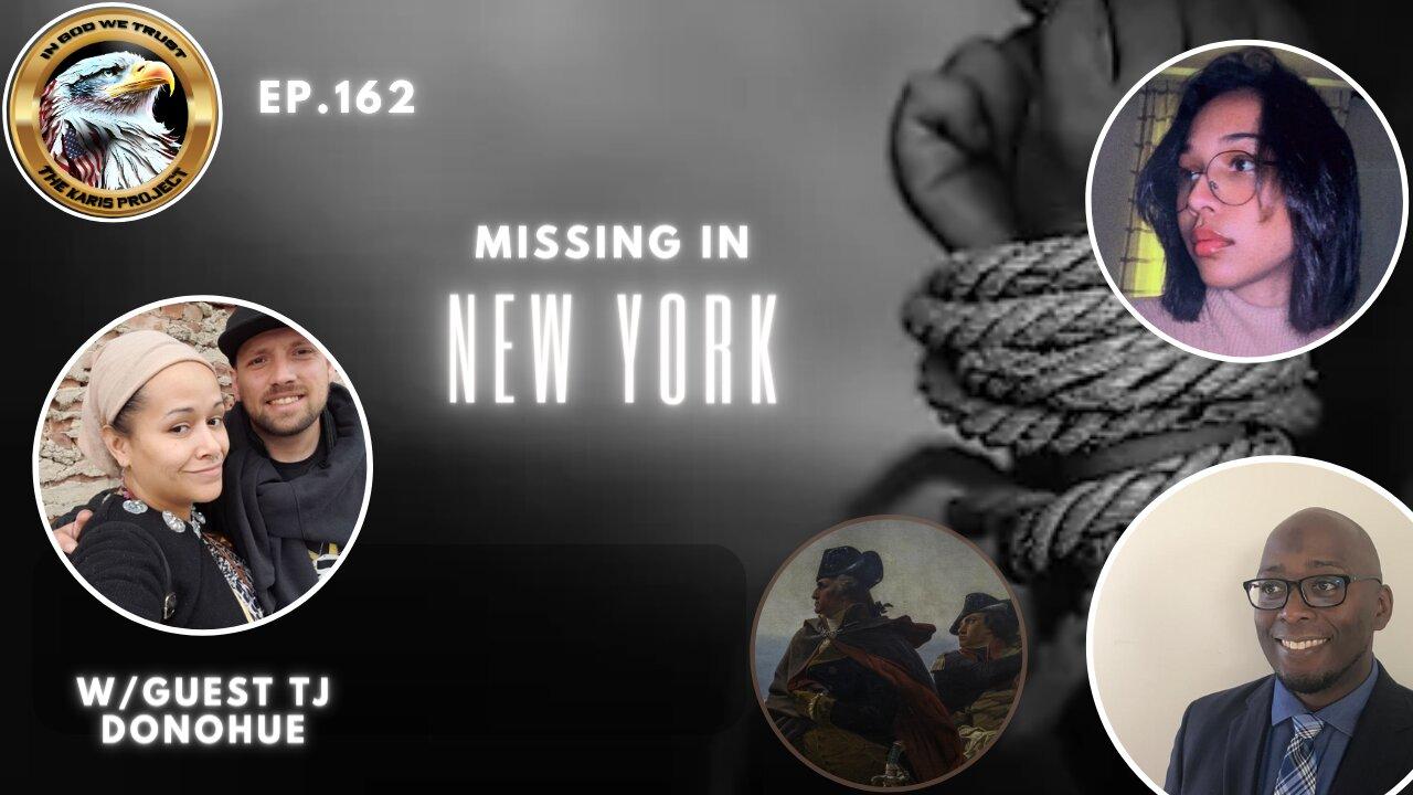 Ep. 162 – Missing in New York