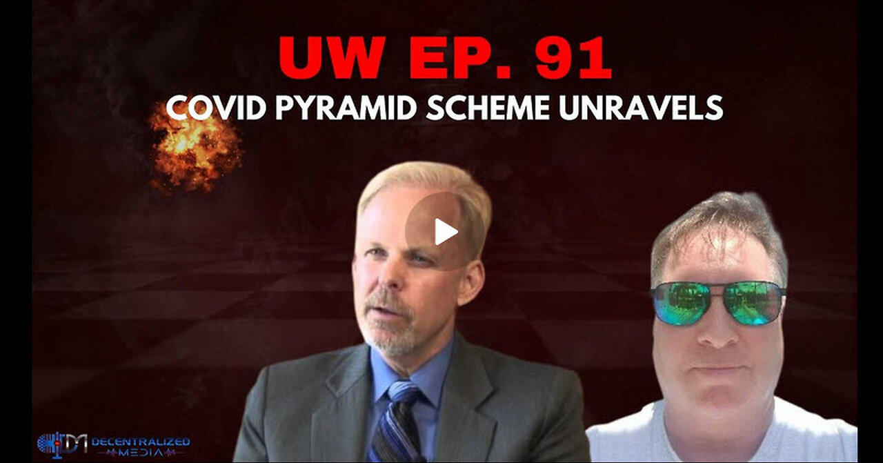 Unrestricted Warfare Ep. 91 | "Covid Pyramid Scheme Unravels" with Dr. Robert Young, Matt Hazen