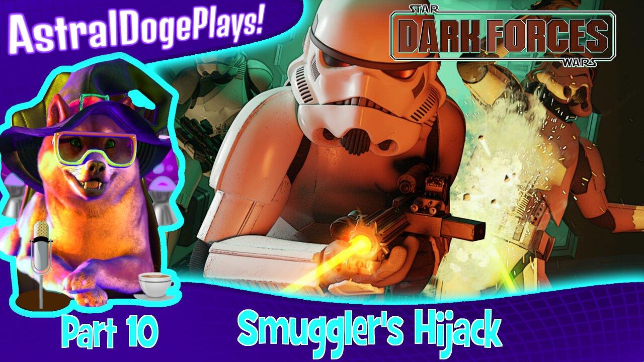 Star Wars: Dark Forces Remaster ~ Part 10: Smuggler's Hijack