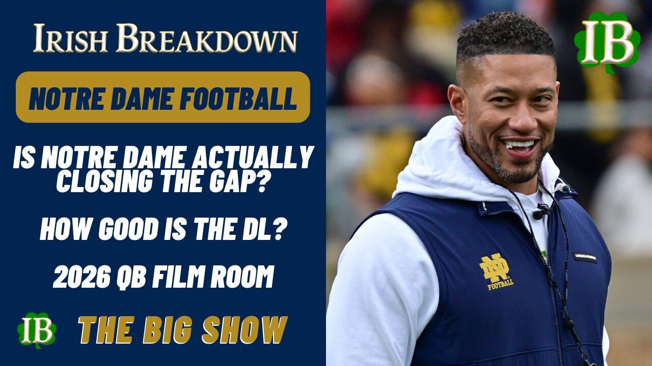Is Notre Dame Actually Closing The Gap - How Good Is The Irish DL?