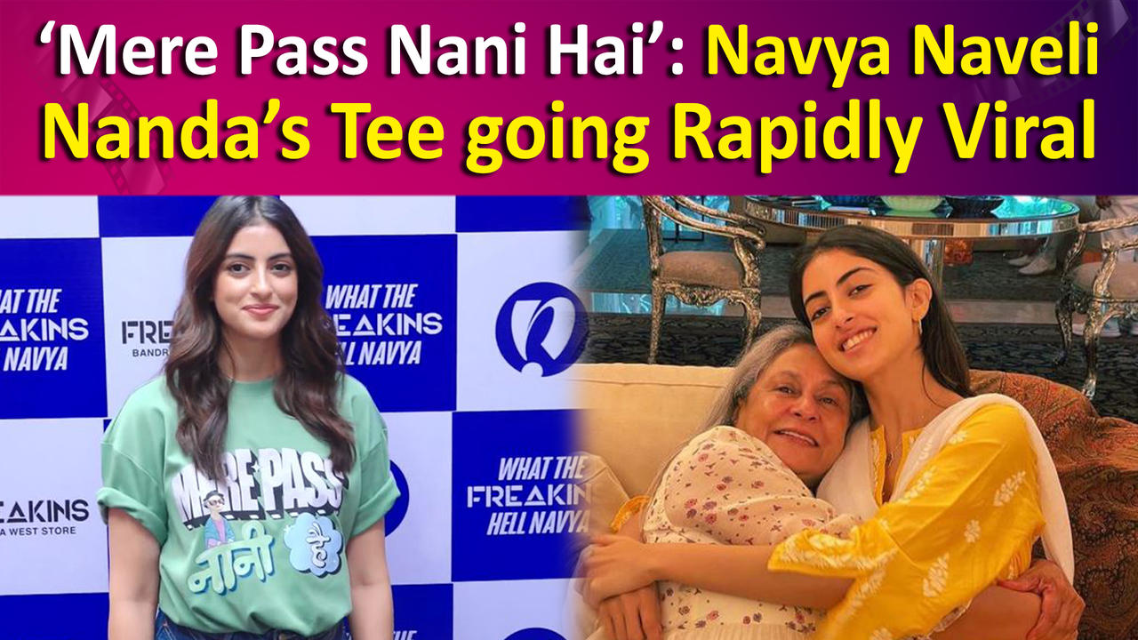 ‘Mere Pass Nani Hai’: Navya Naveli Nanda’s Tee going Rapidly Viral