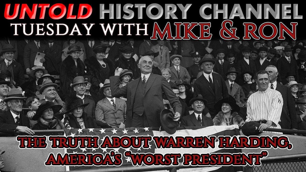 Tuesday's With Mike | The Truth About Warren Harding – America’s “Worst President”
