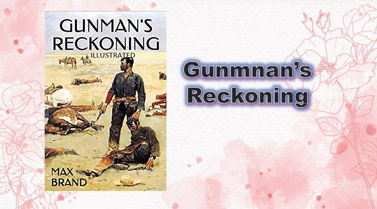 Gunman's Reckoning - Chapter 01