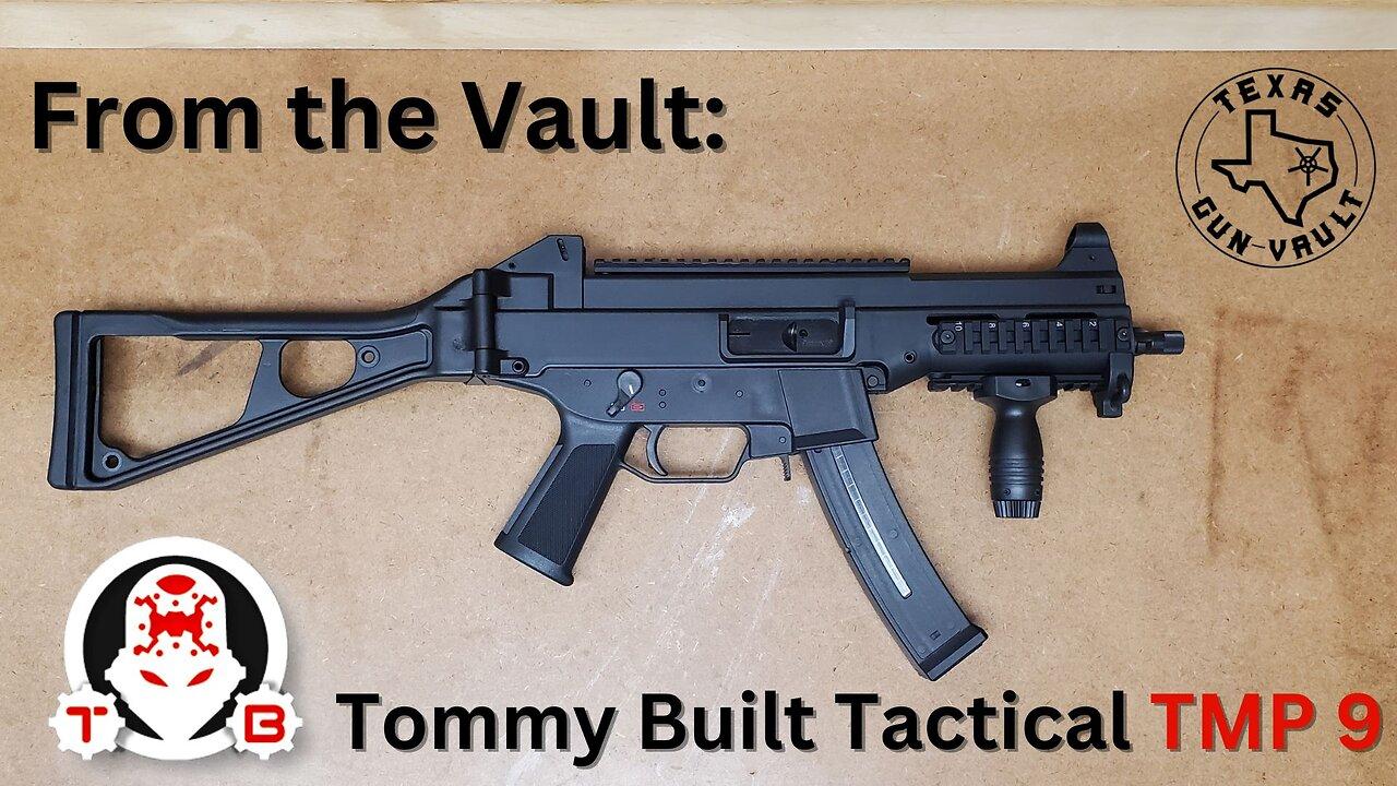 From the Vault: Tommy Built Tactical TMP 9mm (Hk UMP Clone) w/ parts list