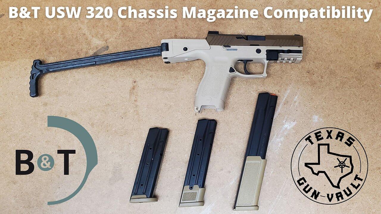 B&T USW 320 (Sig P320) Chassis Magazine Compatibility