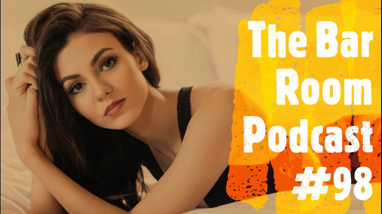 The Bar Room Podcast #98: (Victoria Justice, Babes, Drake, The Acolyte, Kristen Stewart)