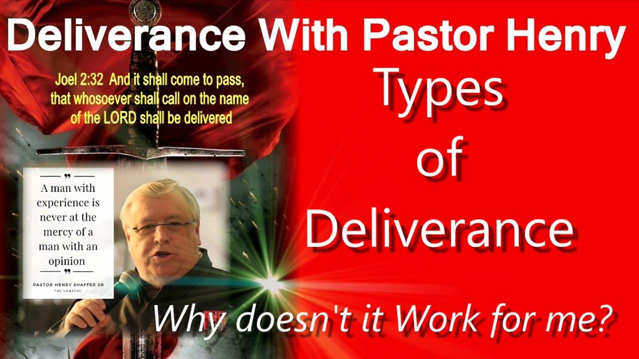 Types of Deliverance - Why doesn't it Work for Me?