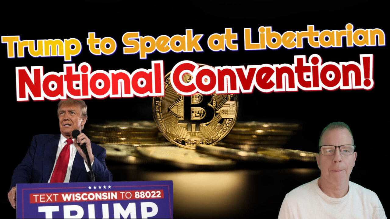 Trump/Libertarian/Convention