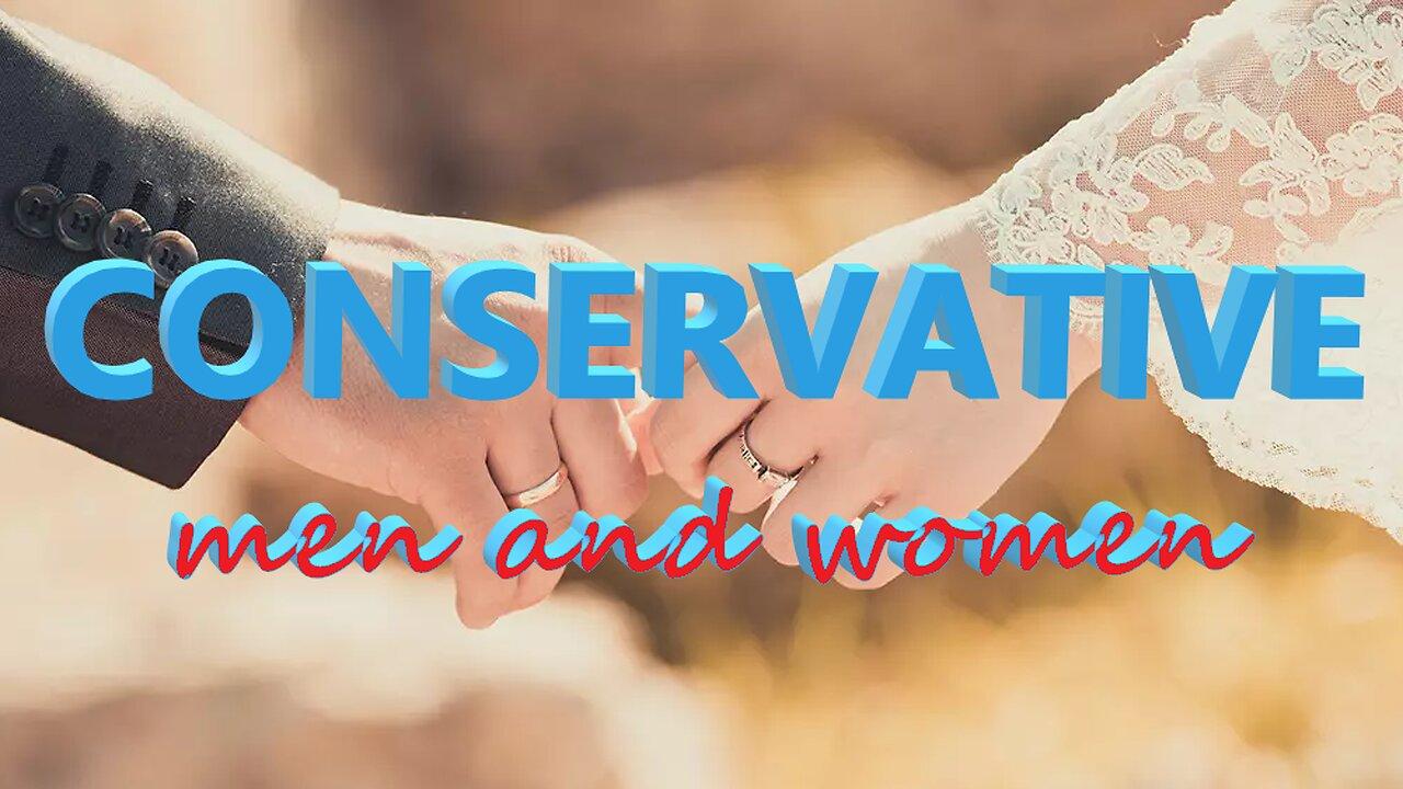 CONSERVATIVE men and women