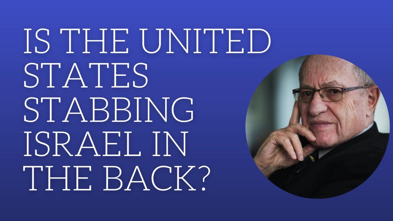 Is the United States stabbing Israel in the back?