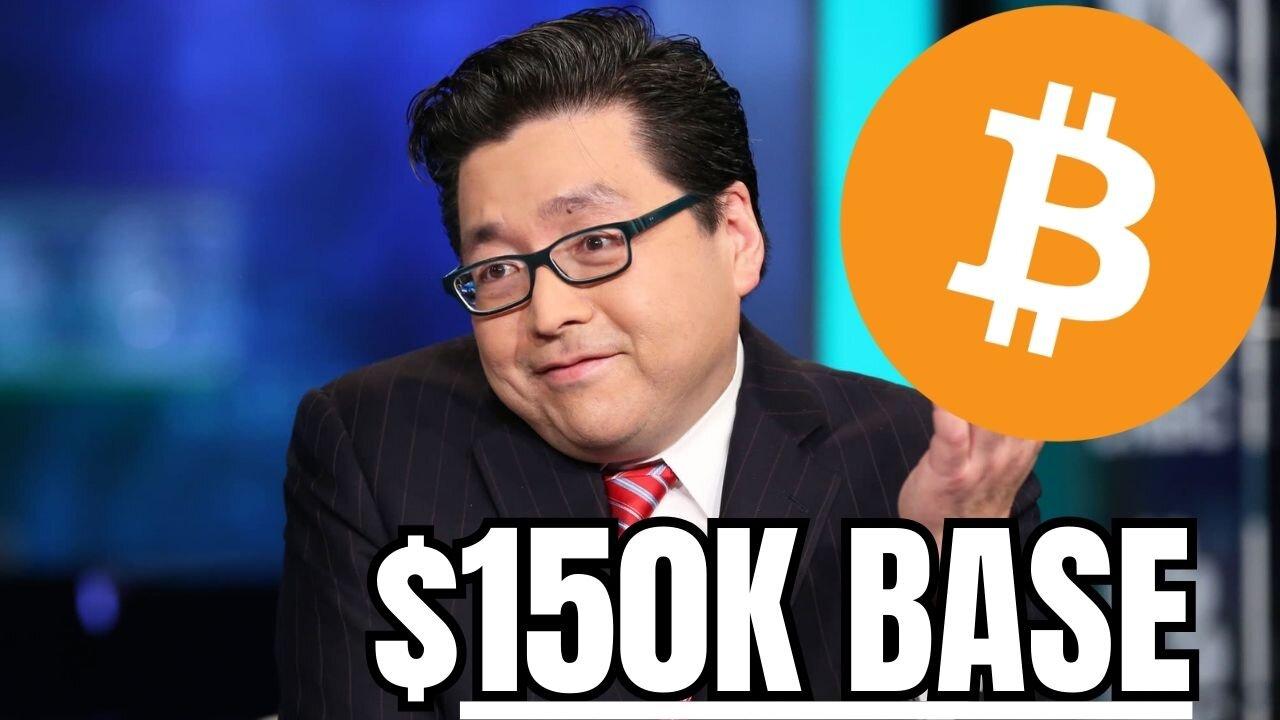 “$150,000 Bitcoin This Year Is Our Base Case” - Tom Lee