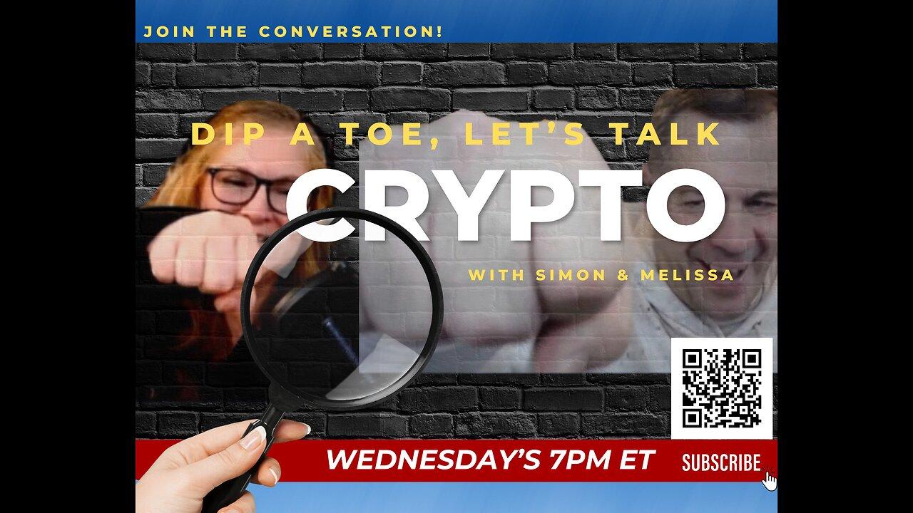 EP25 Dip A Toe, Let's Talk Crypto!  XRP Las Vegas 2024 RECAP