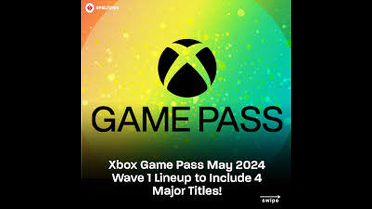 RapperJJJ LDG Clip: Microsoft Announces Xbox Game Pass May 2024 Wave 1 Lineup