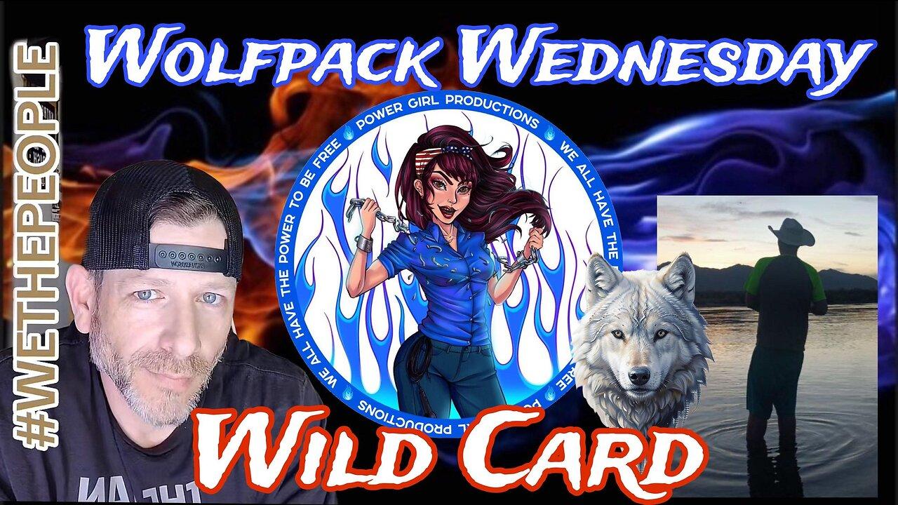 KOTF Pirate Radio PRESENTS A WolfPack Wednesday #WildCard