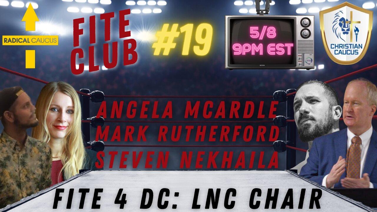 Fite Club #19 Fite 4 DC: LNC Chair