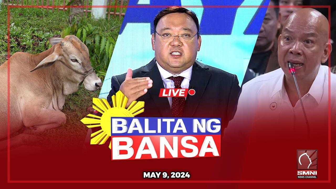 LIVE: Balita ng Bansa | May 9, 2024