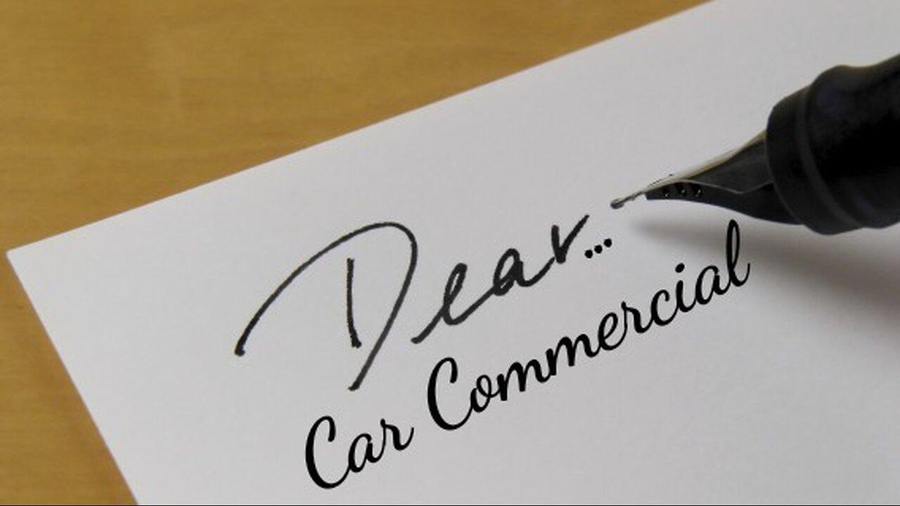 Dear... Car Commercial