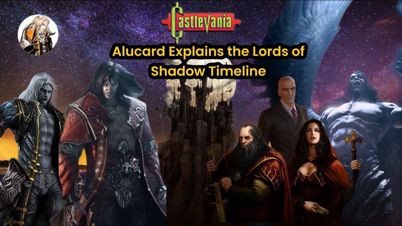 Castlevania Lore : Alucard Explains The Lords of Shadow Timeline!