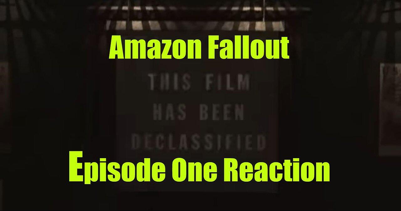 Amazon Fallout - Episoide One Reaction