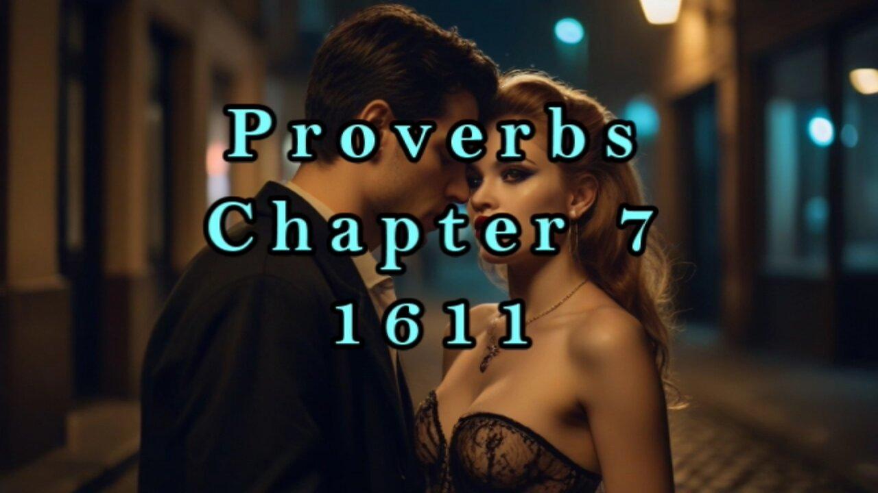 Proverbs 7 - 1611 - KJV