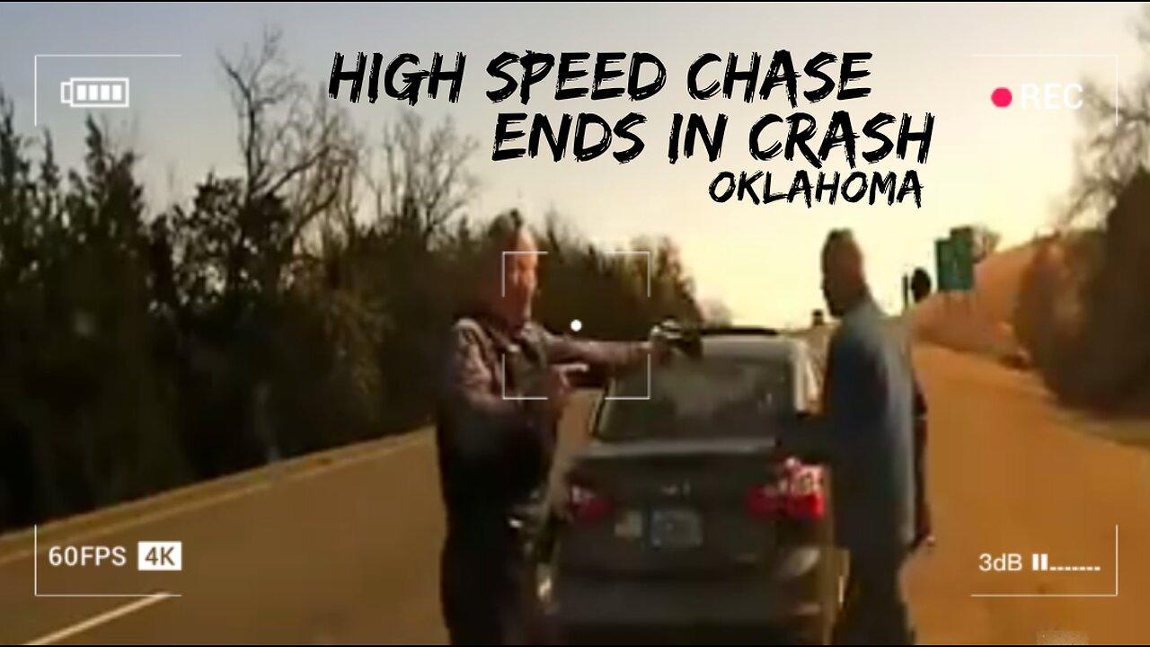 High Speed Chase Ended With A Crash In Oklahoma