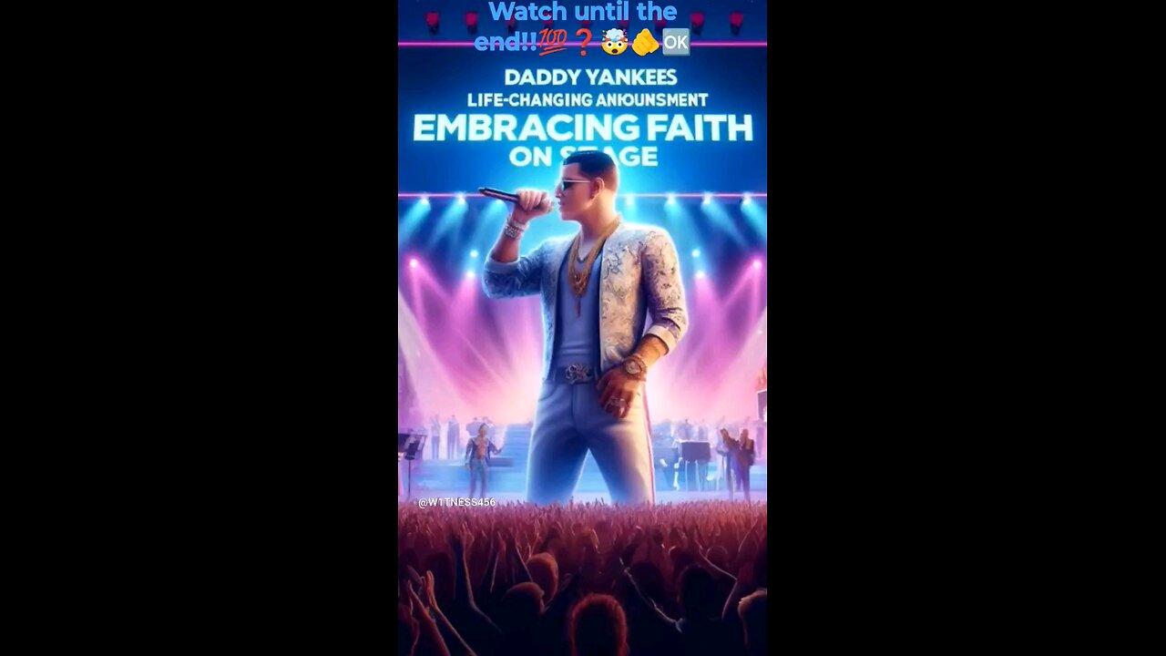 Daddy Yankee's Life-Changing Announcement: Embracing Faith On Stage-A Must Watch #shorts #faith #God