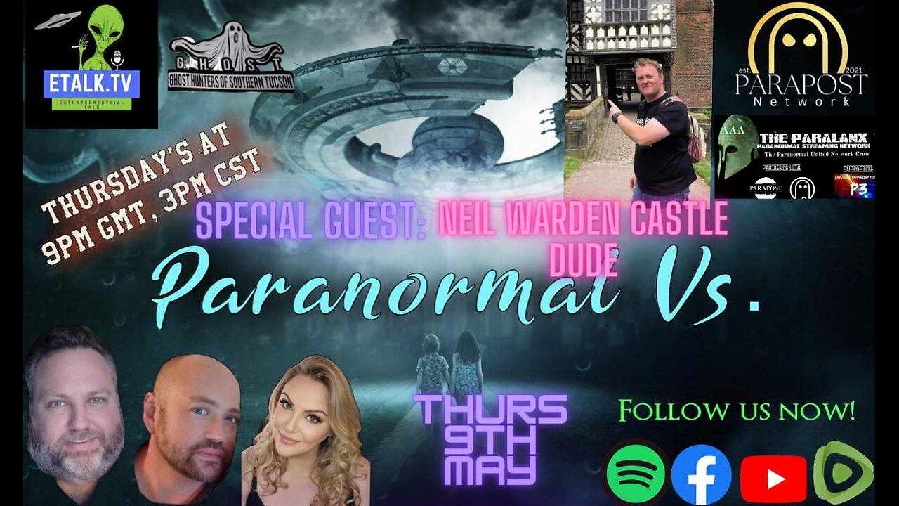 Paranormal Vs. S2E7 featuring Neil Warden
