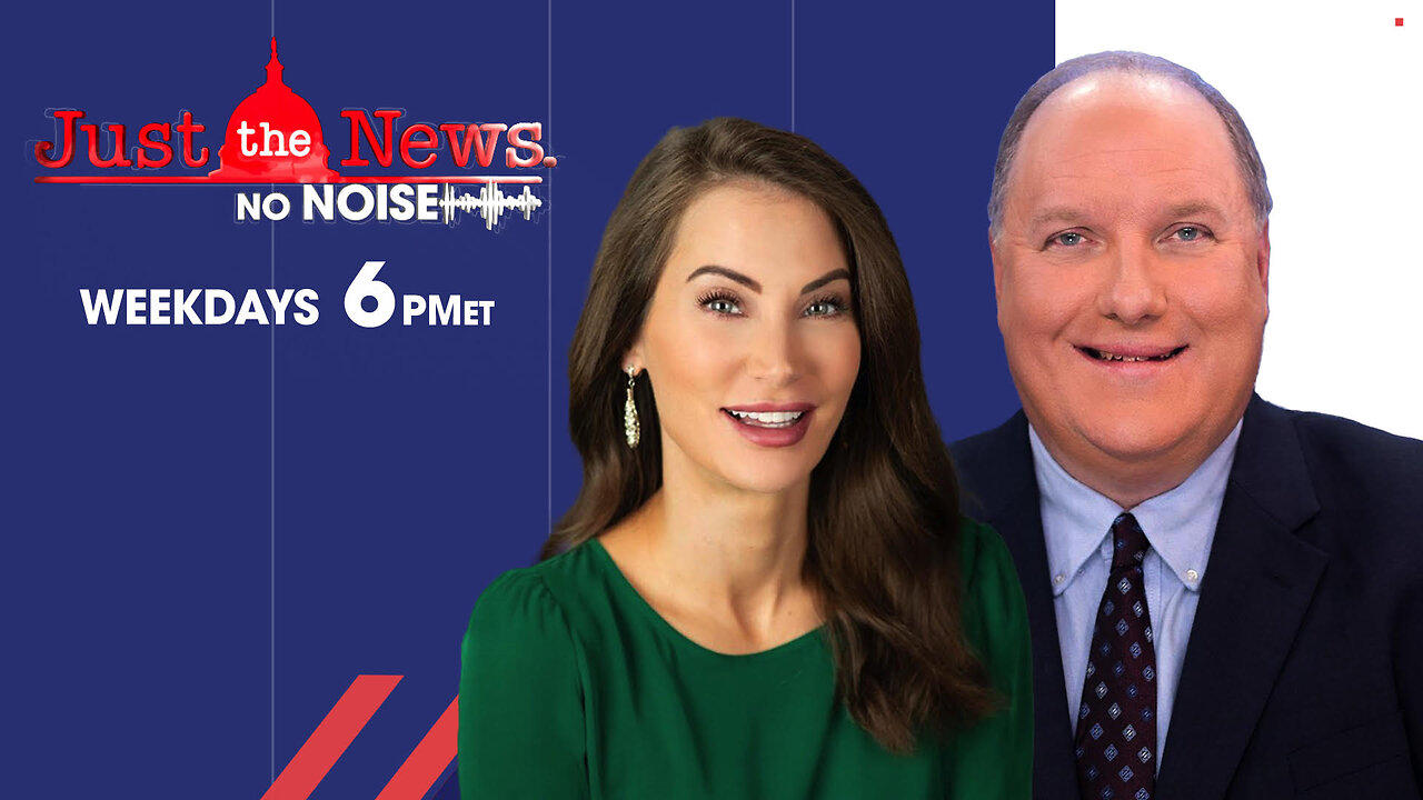 JUST THE NEWS NO NOISE WITH JOHN SOLOMON & AMANDA HEAD - THURSDAY MAY 9, 2024 LIVE 6PM ET