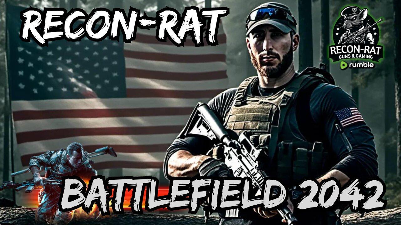 RECON-RAT - Rumble's #1 Battlefield 2042 Infantryman….Maybe! Let's go!