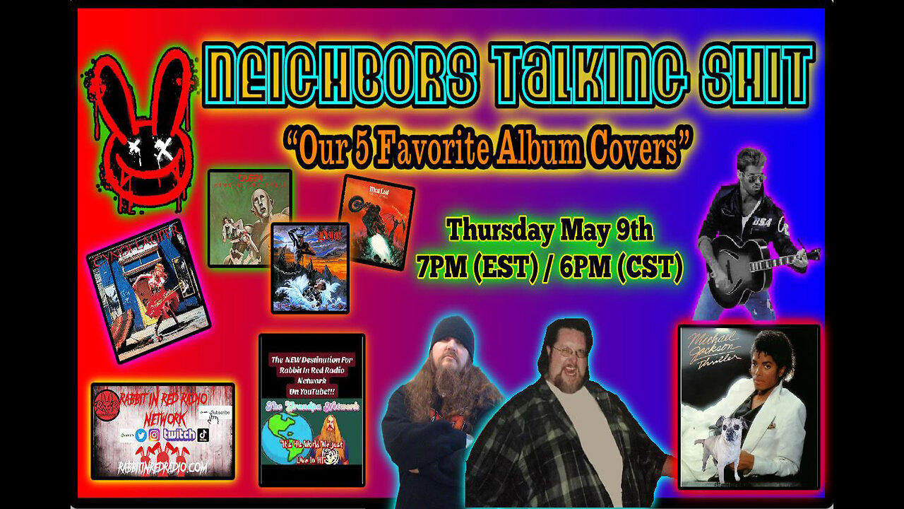 Five Of Our FAVORITE Album Covers, Do You Agree? Neighbors Talking S#!t #TalkShow #Podcast