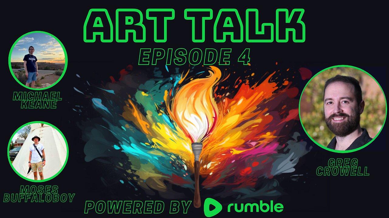 Art Talk Ep. 3 - Releasing a Book, Working on Projects, and Talking about Rumble