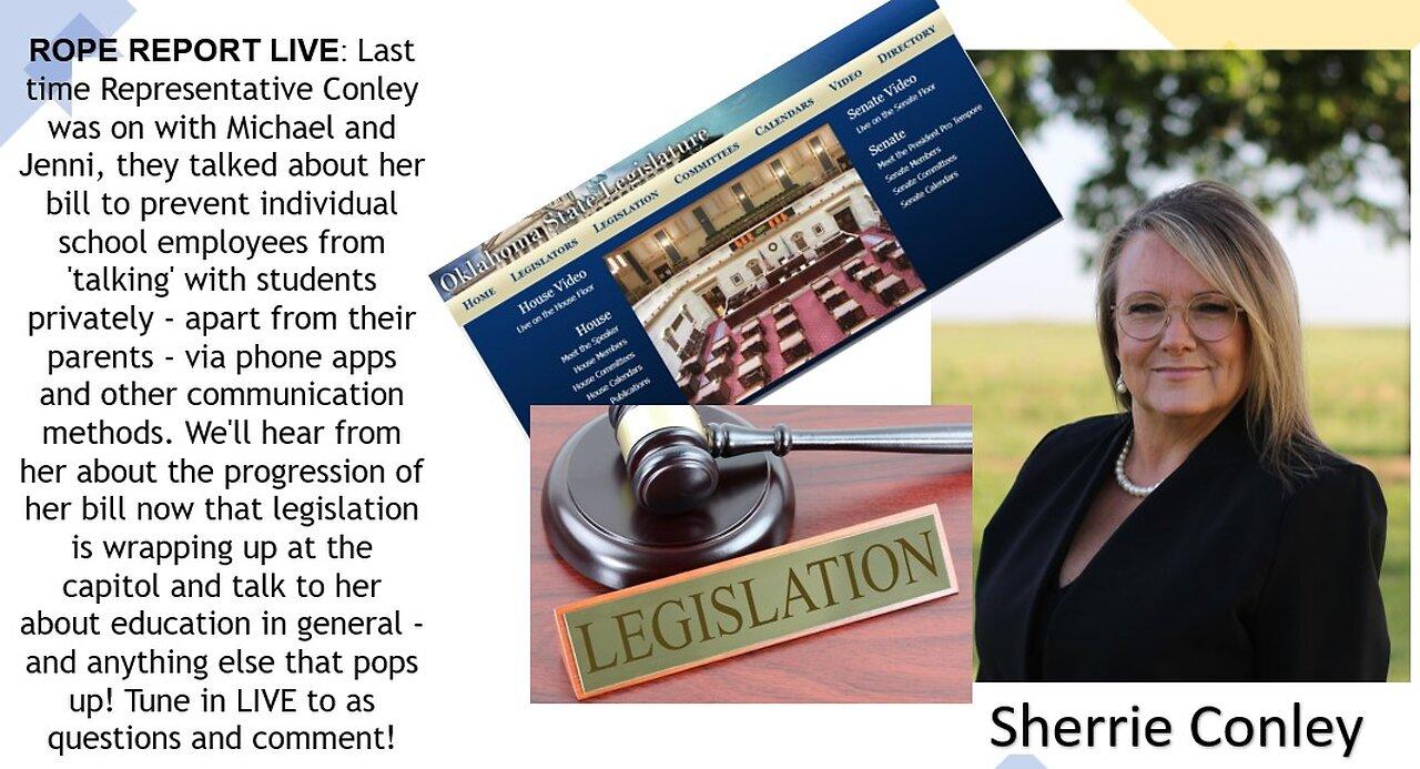 ROPE Report Live - OK Representative Sherrie Conley; What's Going On In Oklahoma Education