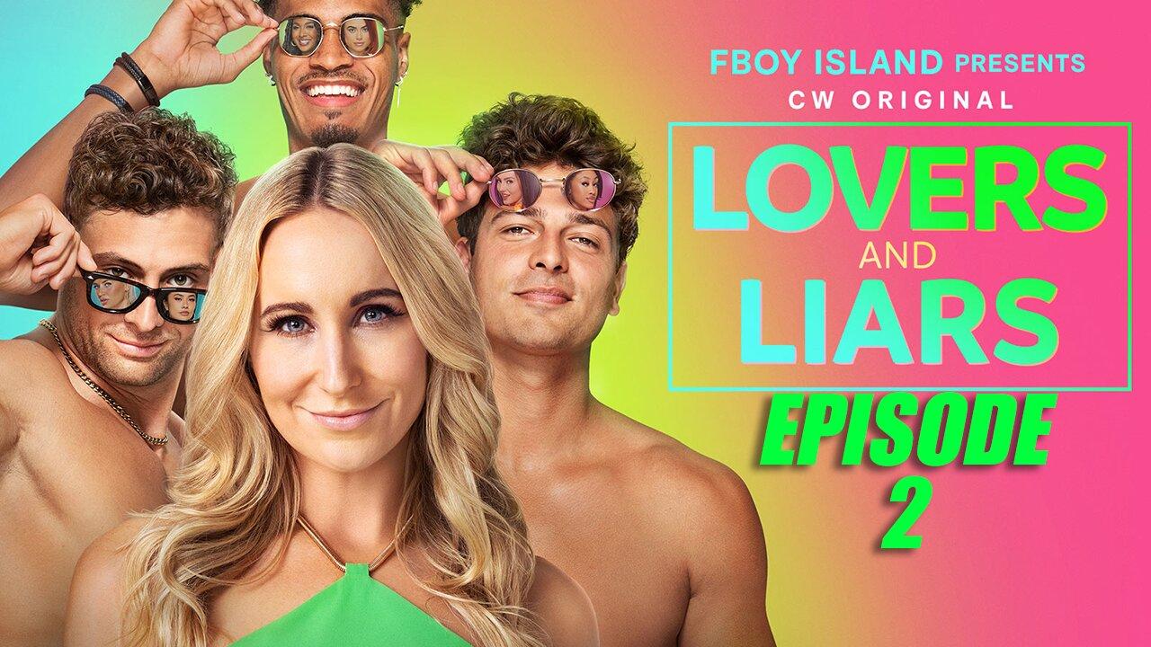 Lovers & Liars Episode 2: PART TWO