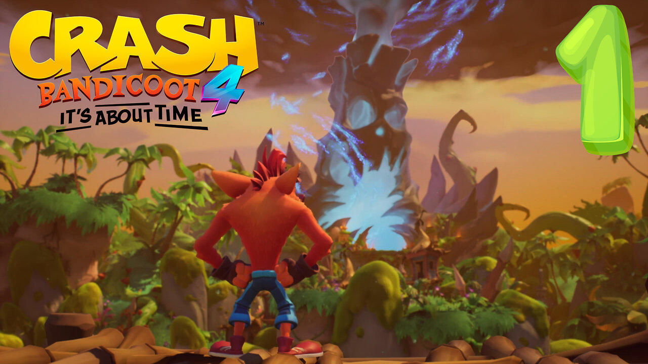Same Foes, New Masks -Crash Bandicoot 4: It's About Time Ep. 1