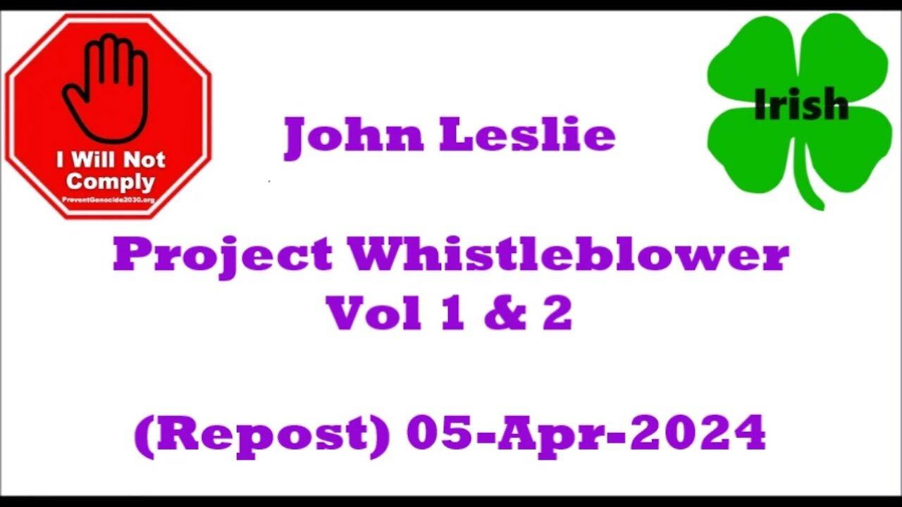 Project Whistleblower Vol 1 and 2 05-Apr-2024