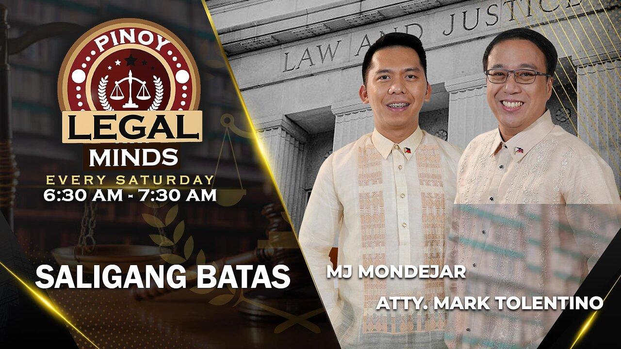 LIVE: Pinoy Legal Minds | May 10, 2024