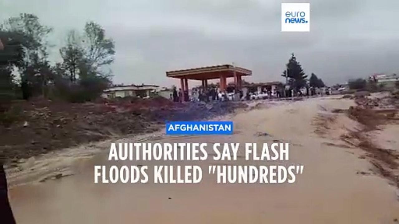 Floods kill 'hundreds' in northern Afghanistan Taliban official says