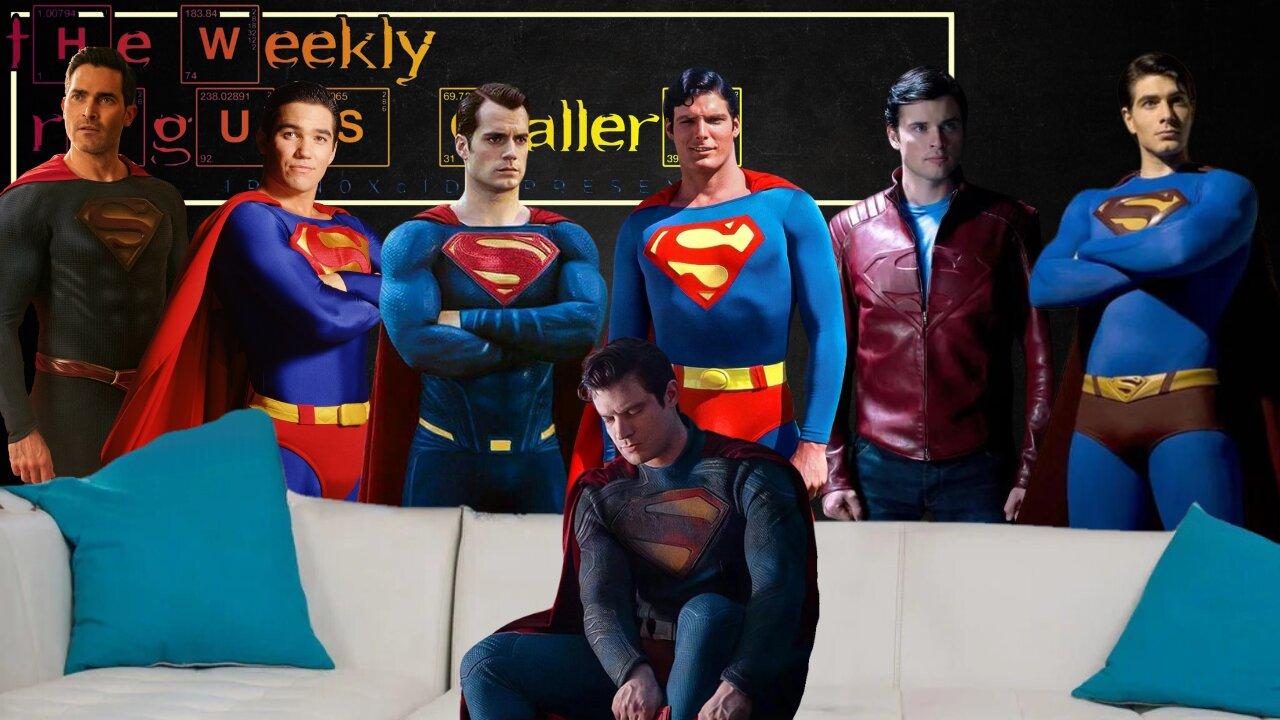 The Weekly Rogues' Gallery Episode: 15 - Let's WRECK the New Superman!