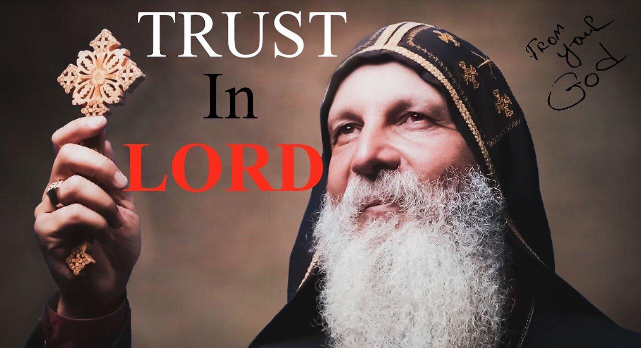 Trust in Lord | Seek the Wisdom of the Holy Spirit | Bishop Mar Mari Emmanuel