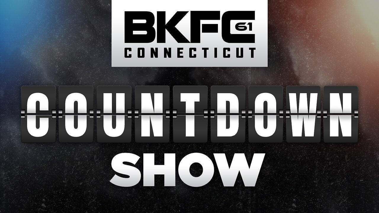 Countdown to BKFC 61 RIVERA vs STRAUS