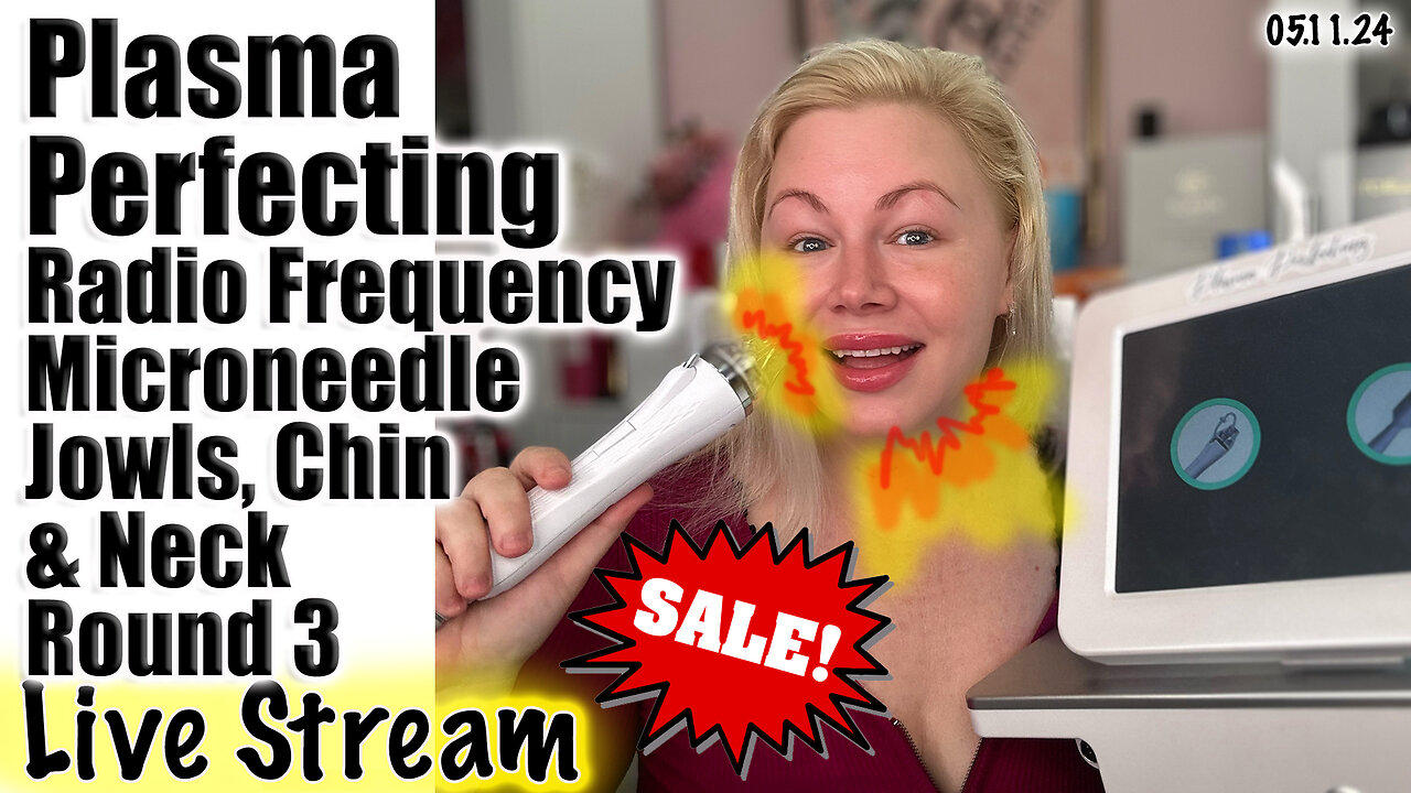 LIVE Plasma Perfecting Micro Needle Fractional RF Device on Jowls, Chin & Neck : Round 3 | save $750